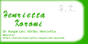 henrietta koromi business card